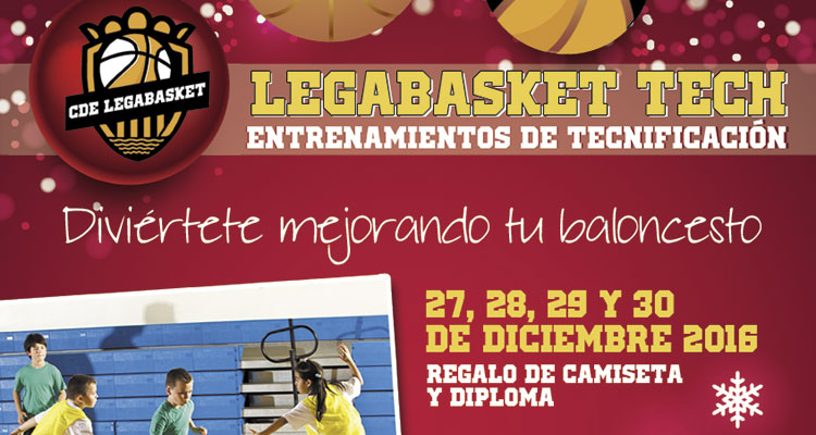 LegaBasket ofrece un Campus de Tecnificación en Navidad