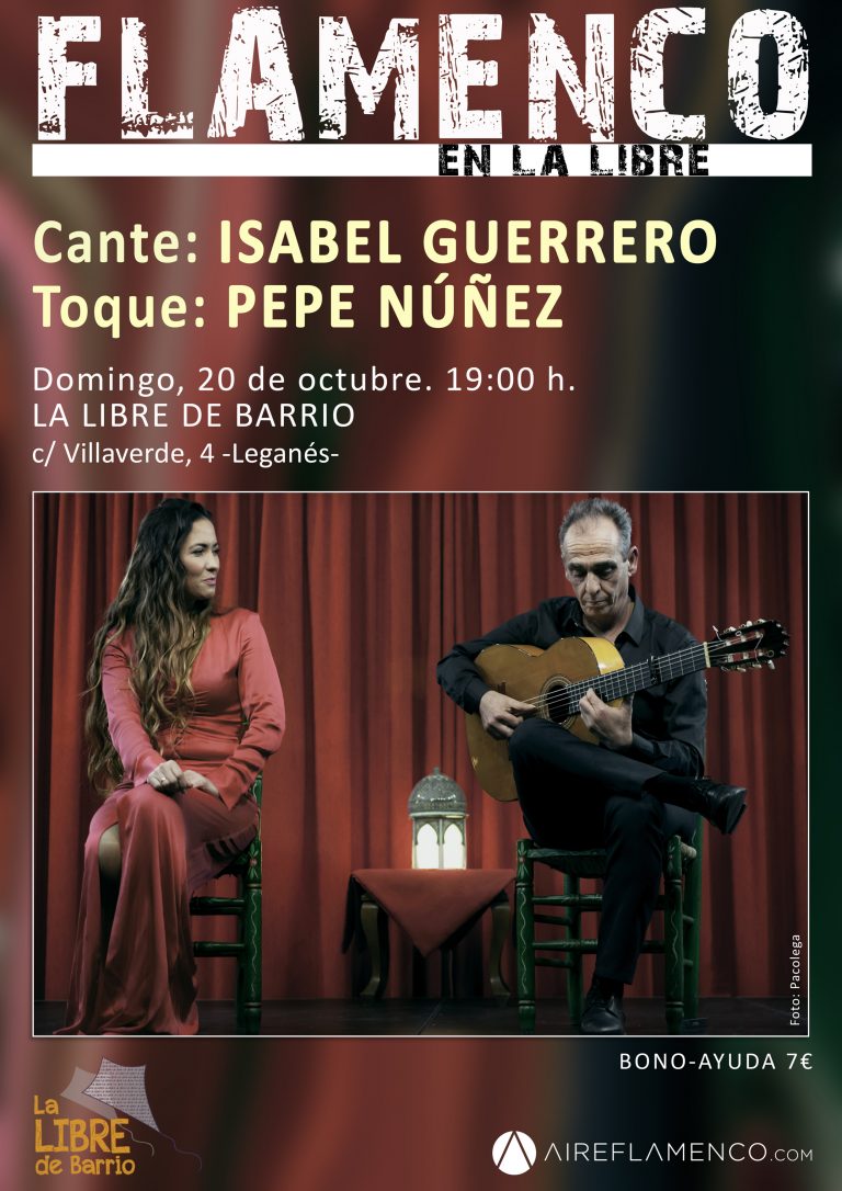 Isabel Guerrero y Pepe Nuñez estrenan la temporada de Flamenco en La Libre