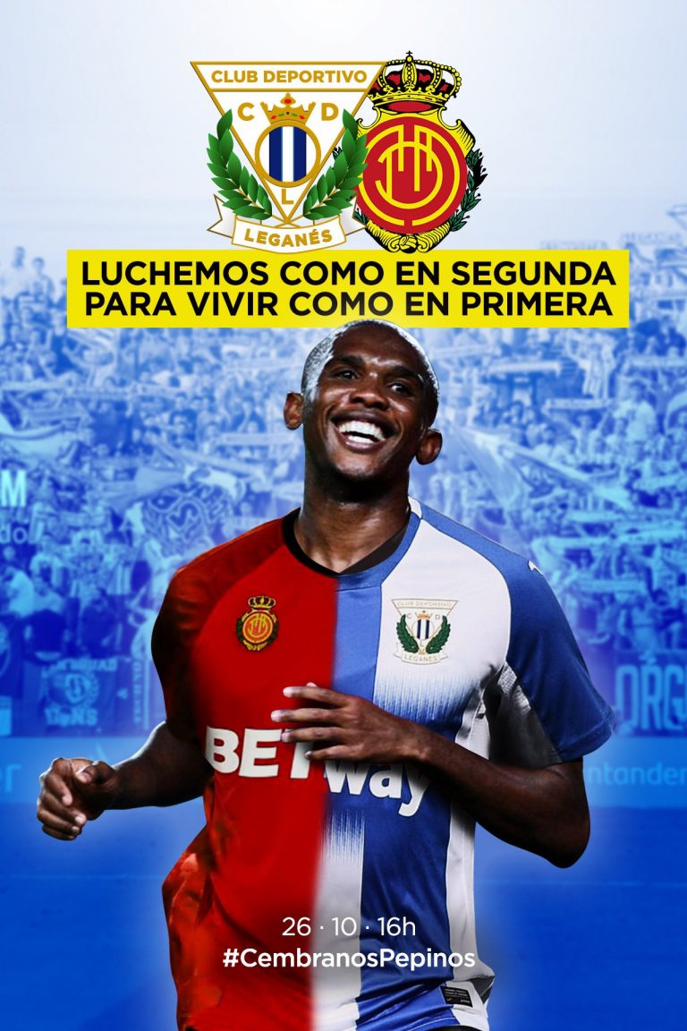 Fútbol | El CD Leganés homenajea a Eto’o y pide sacrificio en este cartel
