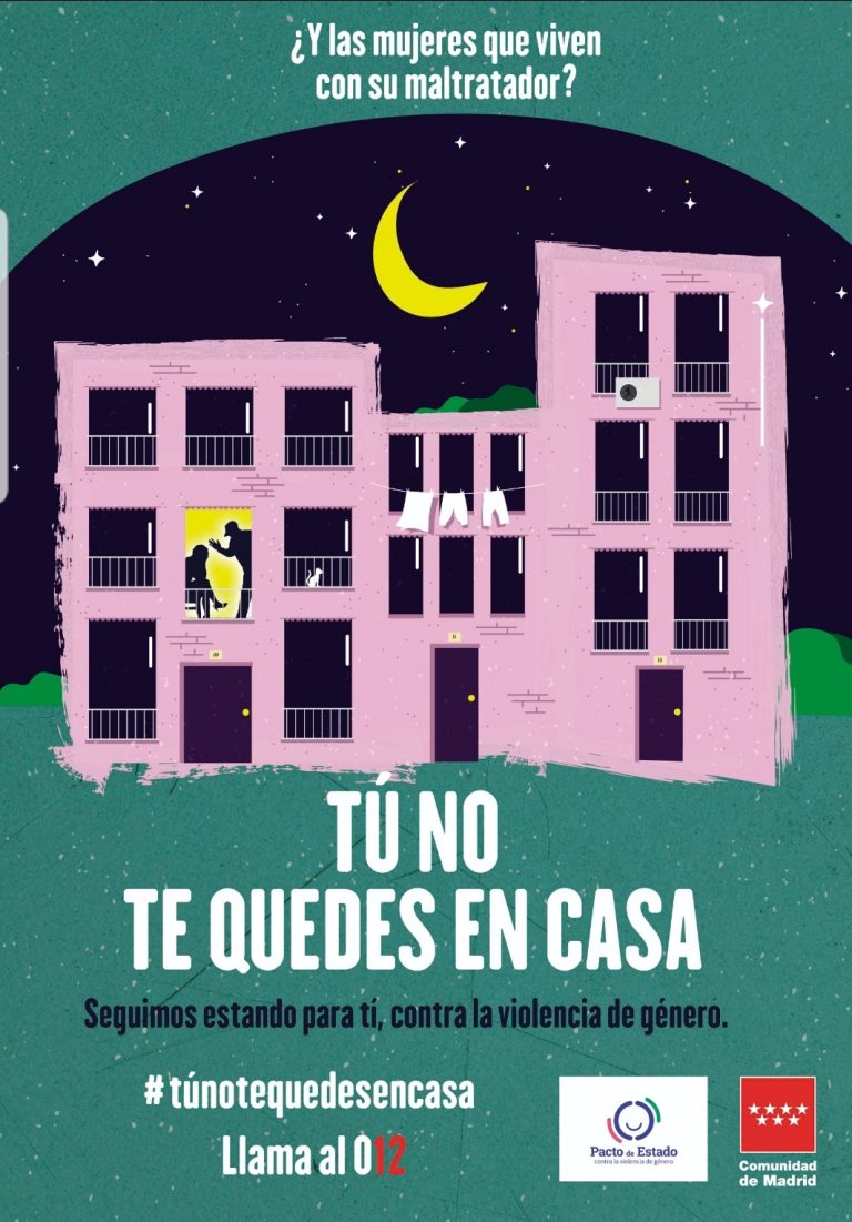La Comunidad de Madrid lanza la campaña ‘Tú no te quedes en casa’ para proteger a las víctimas de violencia de género