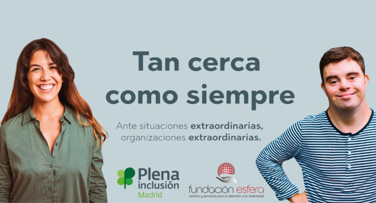 Fundación Esfera se suma a la campaña ‘Tan cerca como siempre’