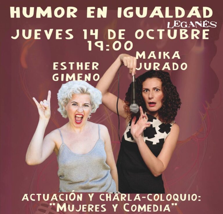 ‘Mujeres y humor’, show y coloquio con Esther Gimeno y Maika Jurado