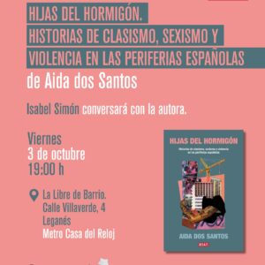 libro hijas del hormigon presentacion leganes