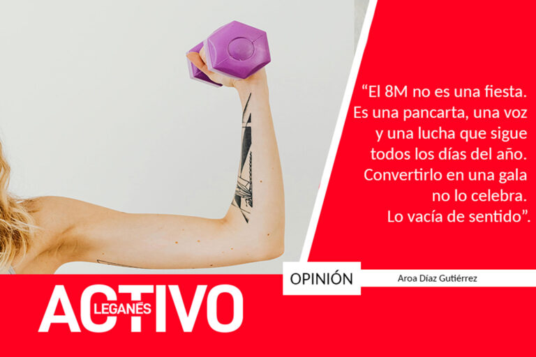 ‘El 8M es lucha, no una fiesta’, Aroa Díaz